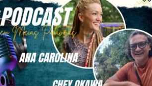 PODCAST 'SEM MEIAS PALAVRAS' DO 'PORTAL DO ZACARIAS' RECEBE, NESTA QUARTA-FEIRA, ANA CAROLINA E CHEY OKAWA. VEJA A ENTREVISTA E PARTICIPE DESSE BATE-PAPO